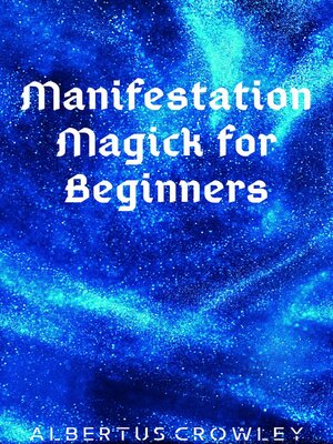 cover image of Manifestation Magick for Beginners